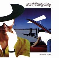 Bad Company - Desolation Angels