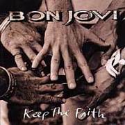 Bon Jovi - Keep The Faith '1984'