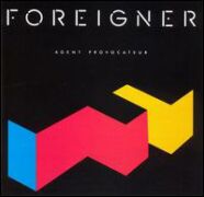 Foreigner - Agent Provocateur '1984'